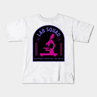 National Medical Lab Week - Lab Squad Kids T-Shirt